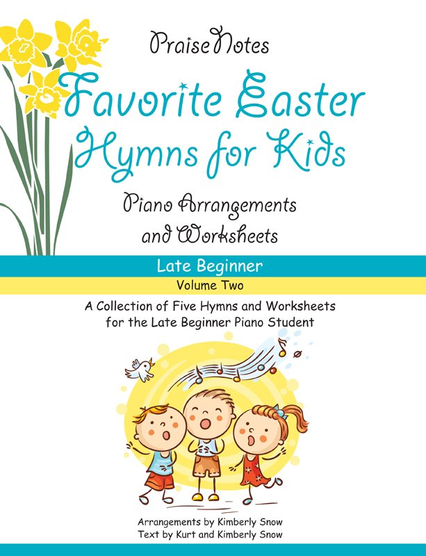 Favorite Easter Hymns For Kids Volume 2 Praisenotes